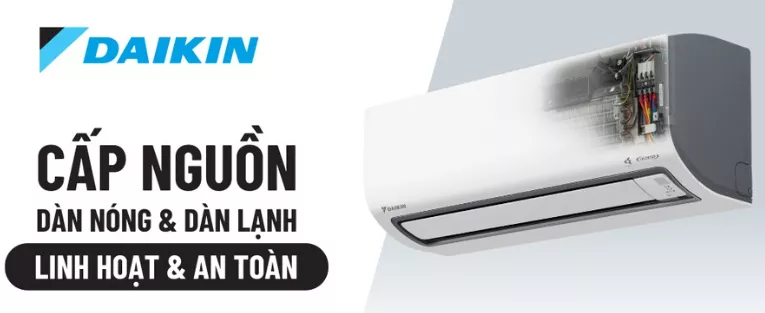 Máy lạnh treo tường Daikin 2025 Cấp nguồn dàn nóng và dàn lạnh